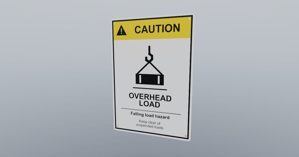 Caution: overhead load sign, 178 x 254 mm