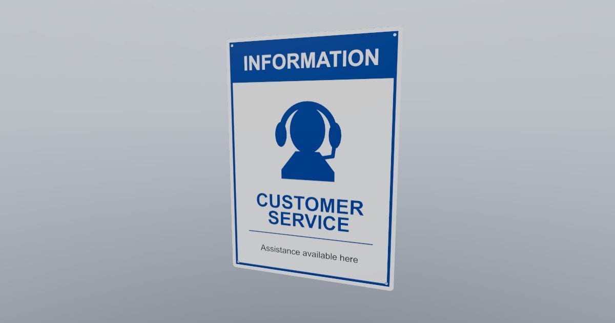 Information: customer service sign