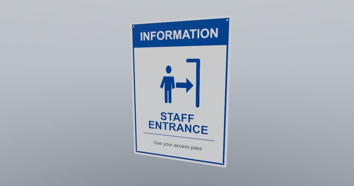 Information: staff entrance sign