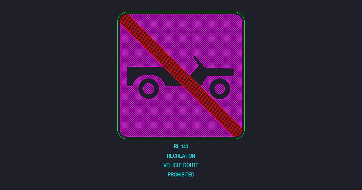 Recreation Vehicle Prohibited Sign (USFS RL_140)
