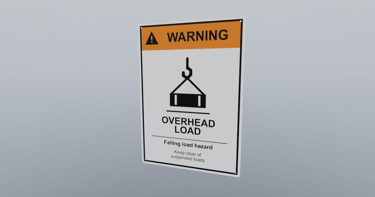 Warning: overhead load sign, 254 x 356 mm